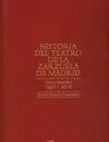 Historia del Teatro de la Zarzuela de Madrid