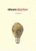 IDEAS OBJETOS