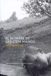 EL HOMBRE DE LAS CIEN MANOS