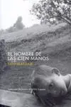 El Hombre de las Cien Manos