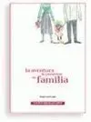 La Aventura de Convertirse en Familia