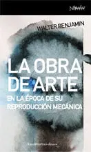 La Obra de Arte en la Época de Su Reproducción Mecánica