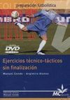 DVD EJERCICIOS TÉCNICO-TÁCTICOS SIN FINALIZACIÓN