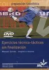 Dvd Ejercicios Técnico-Tácticos sin Finalización