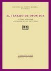 EL TRABAJO DE OPOSITOR