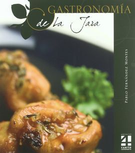 LA GASTRONOMÍA DE LA JARA