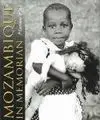 Mozambique In Memorian