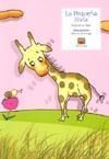 PEQUEÑA JIRAFA,LA