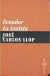 Ecuador / la Tenista