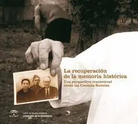 La Recuperacion de la Memoria Historica