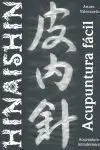 Hinaishin, Acupuntura Fácil