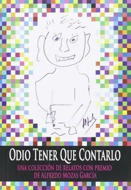 Odio Tener que Contarlo