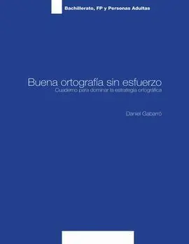 Buena Ortografía sin Esfuerzo