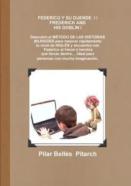 Federico y Su Duende I = Frederick And His Goblin I