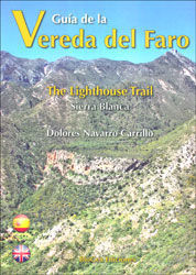 GUÍA DE LA VEREDA DEL FARO = THE LIGHTHOUSE TRAIL