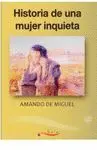 Historia de una Mujer Inquieta