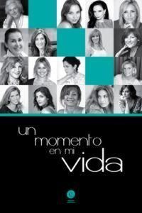 UN MOMENTO EN MI VIDA