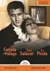 La Cañeta de Málaga, José Salazar y la Pirula