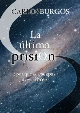 La Última Prisión