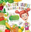 ALBA COME COLORES = ALBA EATS A RAINBOW