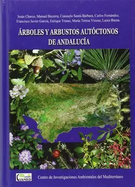 Arboles y Arbustos Autóctonos de Andalucia