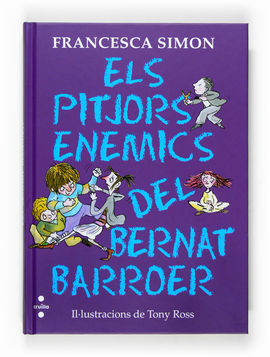 ELS PITJORS ENEMICS DEL BERNAT BARROER