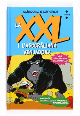LA XXL I LASGGRALIANA VENJADORA