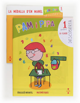 DESCOBERTA 1. LA CLASSE. PAM I PIPA