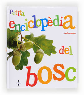 PETITA ENCICLOPÈDIA DEL BOSC