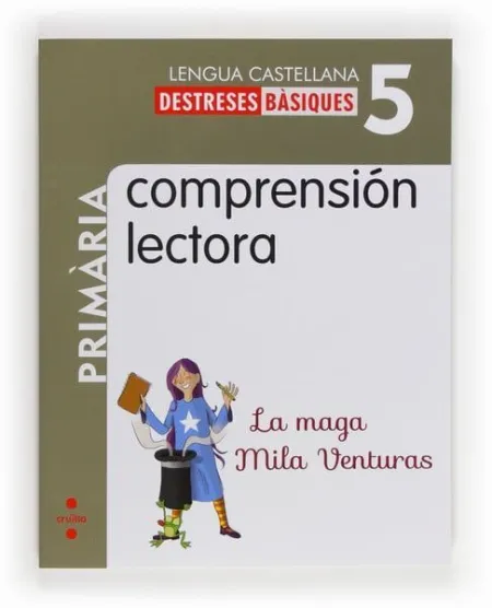 Comprensión Lectora: la Maga Mila Venturas. 5 Primària