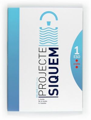 TABLET: RELIGIÓ CATÒLICA, SIQUEM. 1 ESO. CONNECTA 2.0