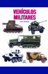 VEHÍCULOS MILITARES
