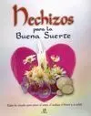 Hechizo para la Buena Suerte