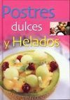 POSTRES DULCES Y HELADOS