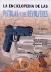 La Enciclopedia de las Pistolas y los Revólveres
