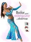 Bailar para Adelgazar y Divertirse