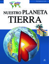 NUESTRO PLANETA TIERRA