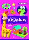 Mis Primeras Manualiddaes