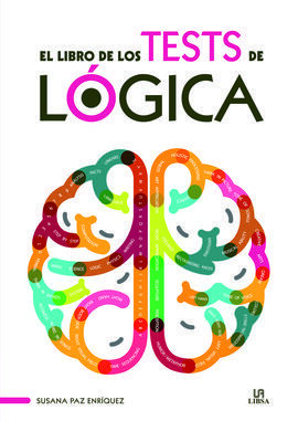 EL LIBRO DE LOS TESTS DE LÓGICA