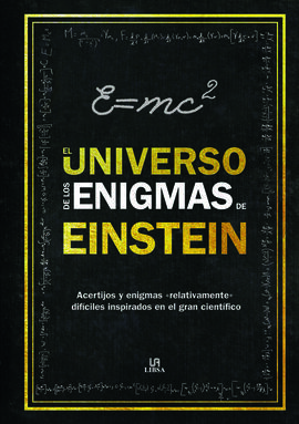 EL UNIVERSO DE LOS ENIGMAS EINSTEIN