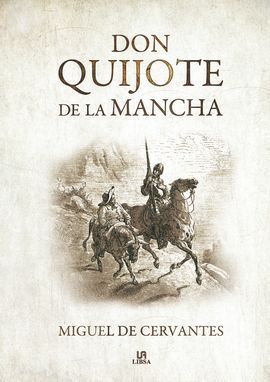 DON QUIJOTE DE LA MANCHA