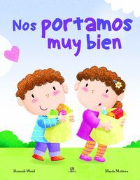 NOS PORTAMOS MUY BIEN