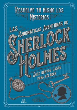 ENIGMATICAS AVENTURAS DE SHERLOCK HOLMES