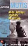 ABDUL BASHUR, SOÑADOR DE NAVÍOS