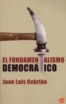 El Fundamentalismo Democrático