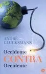 Occidente Contra Occidente