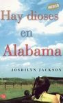HAY DIOSES EN ALABAMA