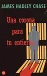 Una Corona para tu Entierro