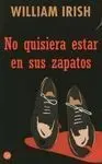 No Quisiera Estar en Sus Zapatos