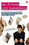 LA PRENSA SIN GUTENBERG
